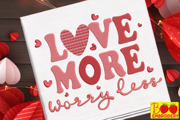 Love More Worry Less Valentine: A Designer's Review